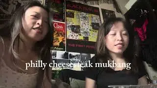 philly cheesesteak mukbang