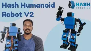 Человекоподобный робот Hash V2 на базе Arduino Mega Pro Mini | Hash Robotics