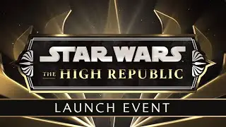Star Wars: The High Republic | Live Stream Launch Event