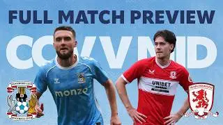 Coventry City vs Middlesbrough &ndash; Tactical Preview, Key Battles & Prediction | Championship 2025/26