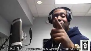 AVERB & DOOIE INSAIN @ THE STUDIO FOR THE ALBUM STILL FREE ( G.S.I TV ) AYE VERB