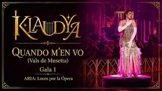 KLAUDYA - ‘Quando m’en vo’ | Gala 1 #AriaLocosporlaOpera
