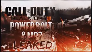 Black Ops 3 NEW Power Bolt Sniper and MP7 SMG Leaked Gameplay   BO3 LEAKED GAMEPLAY