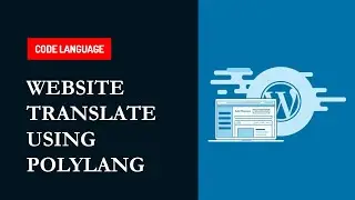 How to translate website using Polylang plugin