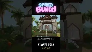 Speed Build Vila Modern Bukit Tinggi   #simsplus62 #thesims4indonesia #speedbuild