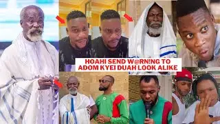 AY3CAS£-Hoahi S£nd Str0ng W@rn!ng to Adom Kyei Duah Look Alike to Stop F00l!ng or £ls£