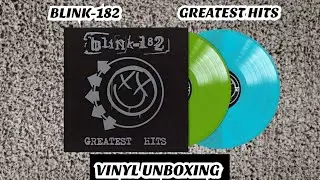 BLINK-182 - GREATEST HITS (VINYL UNBOXING)