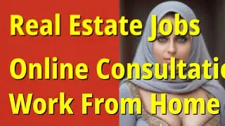 Real Estate Agent Work From Home Jobs | Online Property Consultation in Telugu