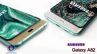 Samsung Galaxy A82 - Price & Release Date, 2021 Introduction!