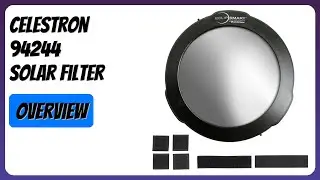 REVIEW (2025): Celestron 94244 Solar Filter. Features