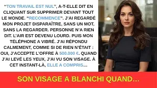 Elle a supprimé mon travail devant tout le monde… elle a détruit sa propre carrière