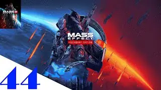 Ultime avventure alla CITTADELLA! Renegade Shepard💥 - MASS EFFECT TRILOGY [44]