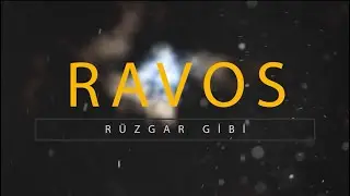 Ravos - R&uuml;zgar Gibi (Kinetik Tipografi) #ravoskalbimizdeyaşıyor