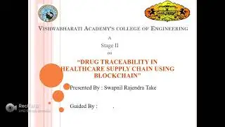 Drug Traceability: Final Year Project Presentation | Final Year Project | Computer Engineering | CSE