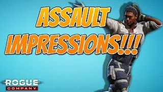 ASSAULT IMPRESSIONS!!! - SAINT ASSAULT GAMEPLAY - ROGUE COMPANY