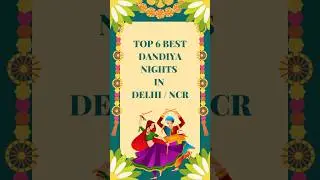 Top 6 Best Dandiya Nights in Delhi/ NCR ✨ | Navratri | Jai Mata Di | Events |  Delhi | Travel Quest