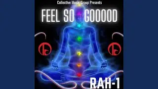 Feel So Goood