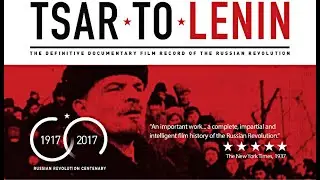 Tsar to Lenin