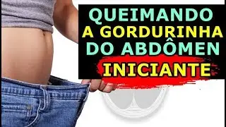 QUEIMANDO A GORDURA DO ABD&Oacute;MEN | Programa&ccedil;&atilde;o de F&eacute;rias #01