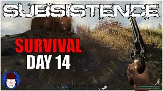 THEY HAVE EXPLOSIVES!? - Surviving Subsistence - S1 Day 14