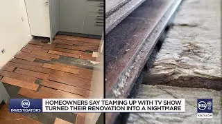 Multiple families accuse TV show “Home Work” of shoddy work, blown budgets