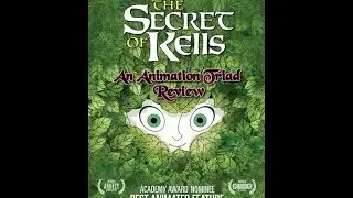 The Secret of Kells - Animation Triad Episode 019