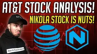AT&T Stock Analysis! - Nikola Motors Stock News! - Stocks To Buy Now?
