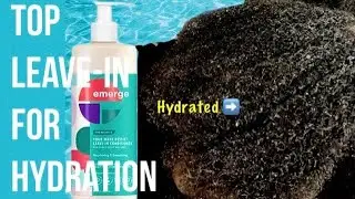 Emerge Leave-In Conditioner for Natural Hair that needs Moisture | Mositurize Curly Hair | Review