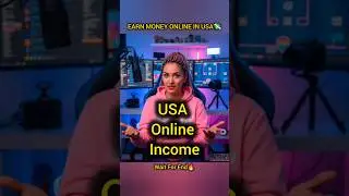 Earn Money Online in USA 🇺🇸 |  Part 1 | Easy Tip💰 #shorts #taraa63 #usa #earrings #usashorts