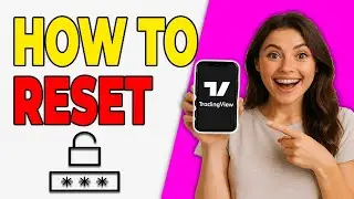 How To Reset TradingView Password (Step-by-Step 2026)