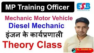 Engine Operation | MPTO Diesel Mechanic Mechanic Motor Vehicle Demo Class | MP ITI TO Vacancy 2026