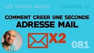 Créer une deuxième adresse mail