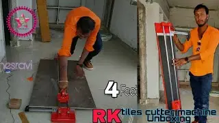 #RKmanualtilecutter  best tiles cutter 4 ft RK vitrified and ceramic tiles cutter l unboxing vedio