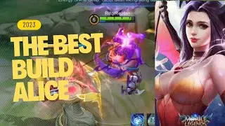 Alice explaner best build 2023!!ng- counter gloo?? gameplay top global 1 Alice!! - MOBILE LEGENDS