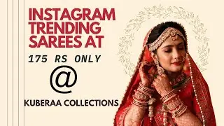 New Trending and Instagram trending saree at Kuberaa collection 