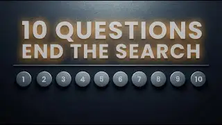 Ten Questions That End the Search