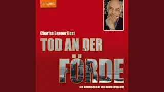 Kapitel 32.2 - Tod an der F&ouml;rde