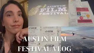 come with me to Austin Film Festival 2024 🎬