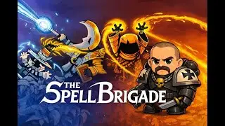 The Spell Brigade