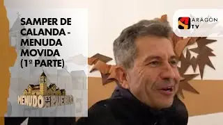 Samper de Calanda - Menuda movida (1ª parte) - Menudo es mi pueblo