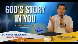 GOD&rsquo;S STORY IN YOU (JUL 31 2022)