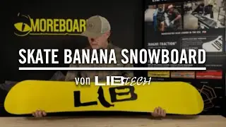 Skate Banana - Snowboard von LIBTECH