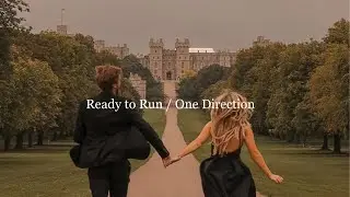 【和訳】Ready to Run / One Direction