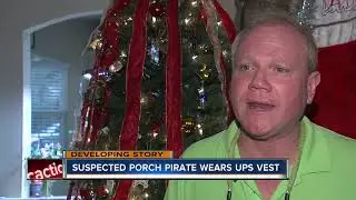 Porch pirate wearing UPS vest caught on camera stealing packages in Manatee County