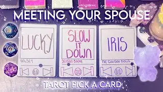 Meeting Your Future Spouse 🤍 Tarot Pick A Card 🔮