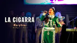 La Cigarra · MaryCruz (En vivo)