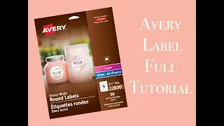 HOW TO MAKE CUSTOM LABELS | SARLYSWEETS | EPISODE 4 | AVERY LABEL FULL TUTORIAL