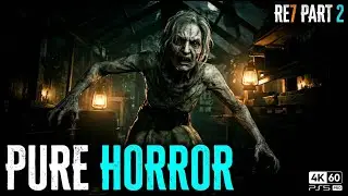Resident Evil 7 Part 2 &ndash; Marguerite Boss Fight in 4K (PS5 Pro No Commentary)