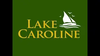 Welcome To Lake Caroline