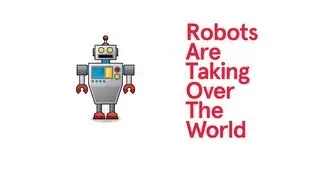 Robots Are Taking Over The World (Song A Day #1693)